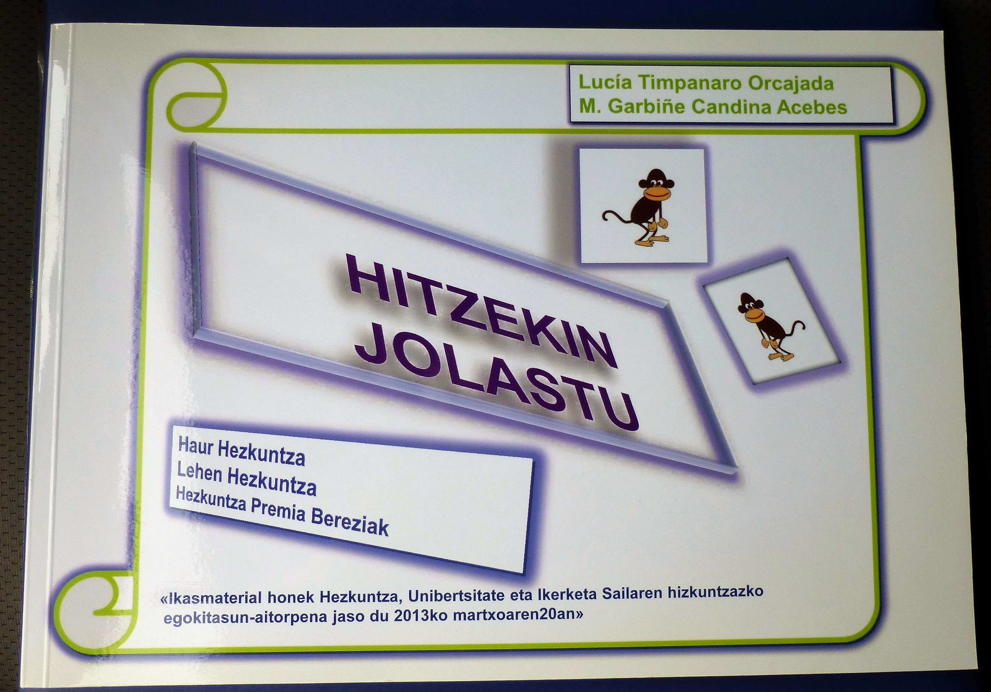 Hitzekin jolastu